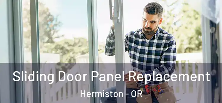  Sliding Door Panel Replacement Hermiston - OR