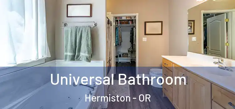  Universal Bathroom Hermiston - OR